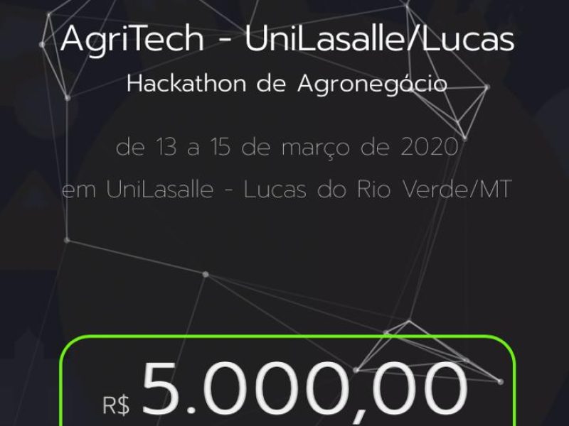 Hackathon Agritech - Unilasalle - Lucas do Rio Verde